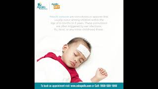 Is a Febrile Seizure an Emergency  Apollo Hospitals [upl. by Lalaj]