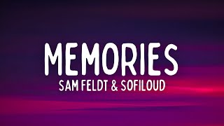 Sam Feldt amp Sofiloud  Memories Lyrics [upl. by Baird]