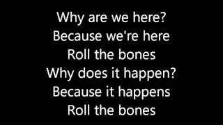 RushRoll The Bones Lyrics [upl. by Anahsirk]