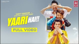 Yaara teri meri yaari the most popular song [upl. by Ahsuat415]