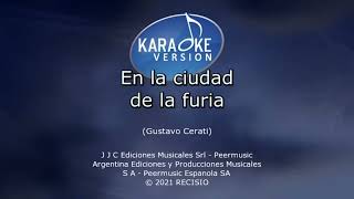 Soda Stereo  En La Ciudad de La Furia Karaoke [upl. by Gatian]