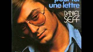 Daniel SEFF quotPour toi une lettrequot 1973 [upl. by Demah]