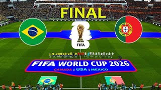 BRAZIL vs PORTUGAL  FIFA World Cup 2026™ Final  Full Match CR7 vs Vinicius Jr  PES Gameplay 4K [upl. by Ellenrahs]