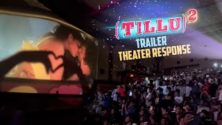 Tillu Square Trailer Theater Response 🔥  Siddu Jonnalagadda  Anupama Parameswaran [upl. by Ianthe]