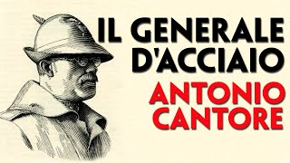 IL GENERALE DACCIAiO ANTONIO CANTORE La misteriosa fine dell«alpino» per antonomasia [upl. by De]