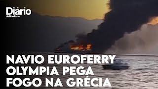 Navio de cruzeiro com quase 300 pessoas a bordo pega fogo no Mar Jônico na Grécia [upl. by Rahr881]