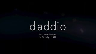 DADDIO  Bandeannonce en VOSTFR [upl. by Enelrats]