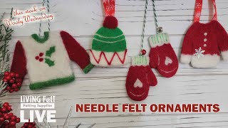 Needle Felting for Beginners Christmas Ornaments  Sweaters Mittens Beanies amp Stockings [upl. by Venezia]