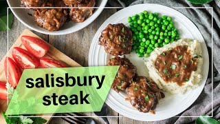 Salisbury Steak with Onion Gravy  Easy Recipe [upl. by Certie]