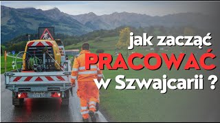 Praca w Szwajcarii  Od czego zacząć [upl. by Schluter520]