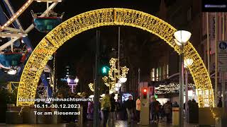 Duisburger Weihnachtsmarkt 161130122023 Tor am Riesenrad [upl. by Lipkin]