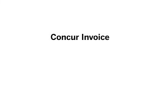 Concur Invoice Demonstration [upl. by Anel]