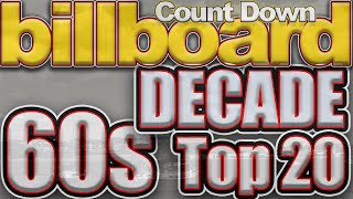 60s Decade Billboard Top 20 Countdown [upl. by Milks126]