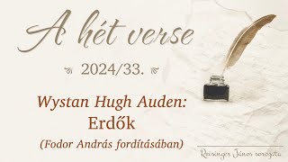 Wystan Hugh Auden Erdők  A hét verse 33  Reisinger János [upl. by Nivek]