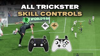 ALL TRICKSTER SKILL CONTROLS in EAFC24 w ONLINE GAMEPLAY EXAMPLES [upl. by Alvarez591]