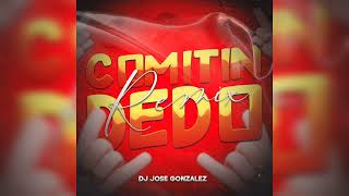 Comitin Dedo Remix Dj Jose Gonzalez [upl. by Laurinda81]