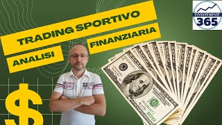 SCOMMESSE Sportive A Cosa Serve l Analisi FINANZIARIA di un Match [upl. by Spain]