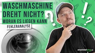 Waschmaschine dreht nicht mehr  Fehleranalyse [upl. by Dupuy]