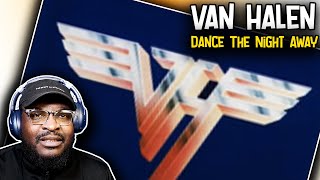 Van Halen  Dance The Night Away  REACTIONREVIEW [upl. by Ykciv]