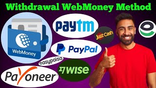 How to withdraw webmoney in Pakistan  webMoney dollar Kaise nikale  webmoney withdrawal [upl. by Ingram]