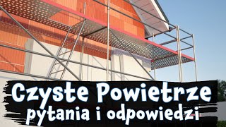 Czyste powietrze  to musisz wiedzieć [upl. by Devaj]