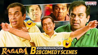 Brahmanandam B2B Comedy Scenes  Ragada Movie  Nagarjuna Anushka Priyamani  Brahmanandam [upl. by Hayilaa]