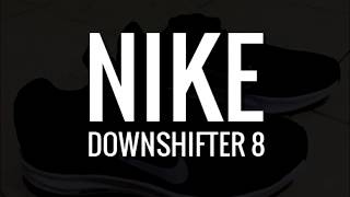 Nike Downshifter 8 [upl. by Lerrej118]