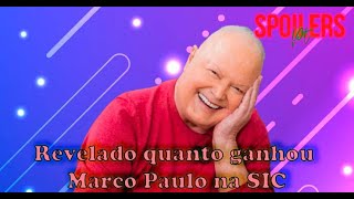 Famosos  Revelado quanto ganhou Marco Paulo na SIC [upl. by Magbie]