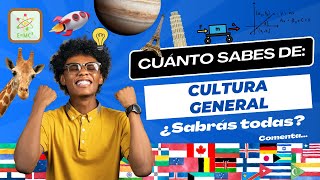 🌎 ¿Cuánto Sabes de Cultura General  ¡Pon a Prueba tu Conocimiento con este Reto 🧠✨ [upl. by Hadria]