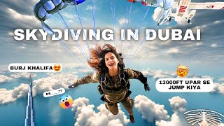 SKYDIVING IN DUBAI  JUMP FROM 13000 FT ABOVE  IS IT SCARY  WHAT IS THE PRICE  OVER THE PALM [upl. by Sair434]