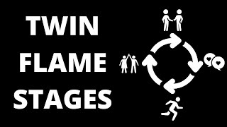 Twin Flame Reunion Stages 10 TWIN FLAME STAGES  PHASES [upl. by Rape]