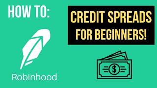 How To Trade Credit Spreads On Robinhood Beginners Tutorial [upl. by Eciruam]