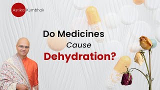 Do Medicines Cause Dehydration [upl. by Ut]