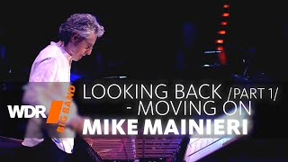 Mike Mainieri feat by WDR BIG BAND  Looking Back  Moving On  Full Concert Part 12 [upl. by Pierrepont]