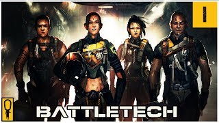 The First 66 Minutes of BattleTech  Part 1  Lets Play BattleTech Gameplay Walkthrough PreRelease [upl. by Ardnoid]