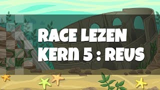 Leren Lezen Eerste Leerjaar  Race Lezen  Veilig en Vlot Kern 5  Reus [upl. by Rooke131]