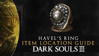 Dark Souls 3  Havels Ring amp Stray Demon Location Guide [upl. by Nedac]