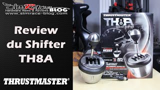 Review du shifter Thrustmaster TH8  SimraceBlog [upl. by Htehpaj]