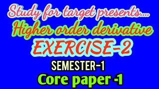 Higher order derivative Exercise2 SSsirbdk [upl. by Orban]