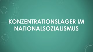 Konzentrationslager im Nationalsozialismus einfach und kurz erklärt [upl. by Llamaj292]