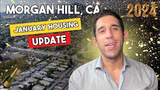 Morgan Hill CA January 2024 Housing SingleFamily Homes Condos Townhomes Update  Silicon Valley [upl. by Nohtan]