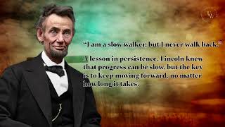 quotAbraham Lincolns Most Inspirational Quotes Wisdom for Todayquot  Unknown Wisdom [upl. by Beaston390]