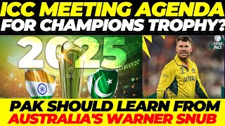 ICC meeting agenda for Champions Trophy 2025 PCB shld learn from Australias David Warner snub [upl. by Aramen]