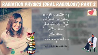 radiation physics dental radiology part 2 [upl. by Ahsinahs]