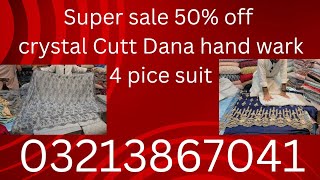 super Sell sell 😱 🤯 Cutt Dana hand wark 4 pice suit [upl. by Gilligan]