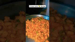 Crispy corn delicious recipe at home [upl. by Resay]