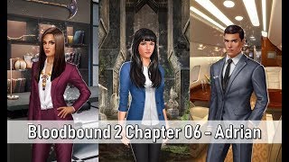 Adrian Choices Bloodbound Book 2 Chapter 6  The Ambush [upl. by Earley]