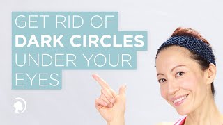 How to Get Rid of Dark Circles Under the Eyes [upl. by Hennahane]