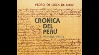 quotCRÓNICAS DEL PERÚ quot De Cieza de León cap93  Lic Solange Cabrera [upl. by Lajib]