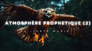 ATMOSPHÈRE PROPHETIQUE CIEL Ouvert 2 By EL JUSTE MUSIC [upl. by Blight127]